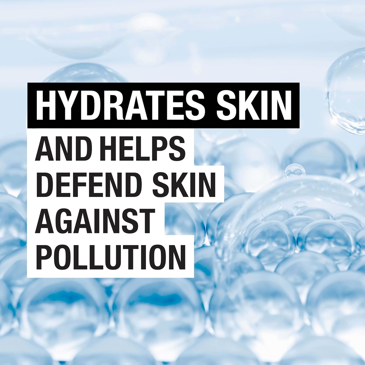 Text overlay on a background of bubbles with hydration and pollution defense benefits.